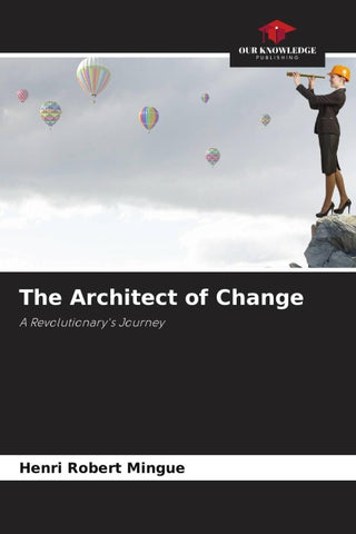 The Architect of Change