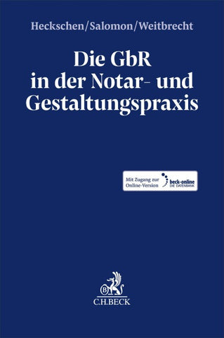 Die GbR in der Notar- und Gestaltungspraxis