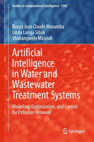 Artificial Intelligence in Water and Wastewater Treatment Systems