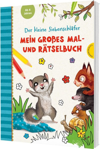 Der kleine Siebenschläfer: Mein großes Mal- und Rätselbuch