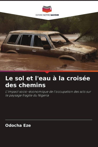Le sol et l'eau à la croisée des chemins