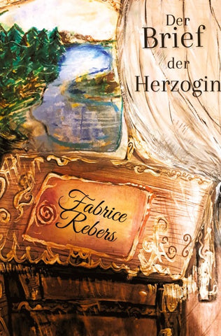 Der Brief der Herzoginmutter