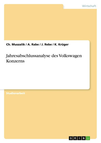 Jahresabschlussanalyse des Volkswagen Konzerns