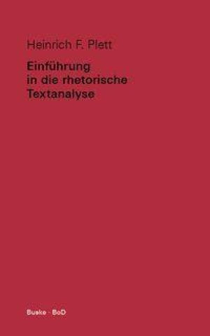 Einführung in die rhetorische Textanalyse