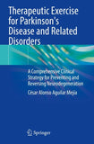 Therapeutic Exercise for Parkinson's Disease and Related Disorders