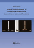 Practical Introduction to Scientific Radiesthesia