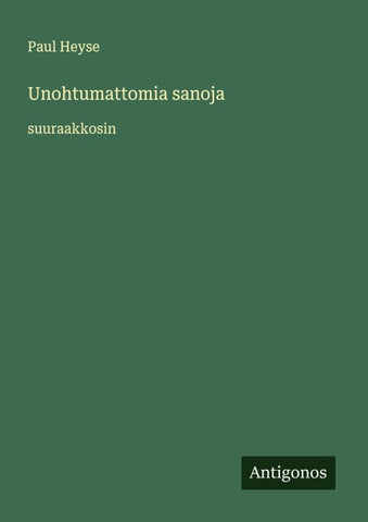 Unohtumattomia sanoja