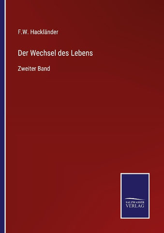 Der Wechsel des Lebens