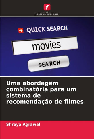 Uma abordagem combinatória para um sistema de recomendação de filmes