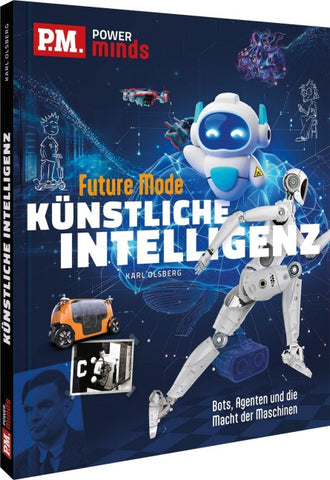 P.M. Power Minds: Künstliche Intelligenz - Future Mode