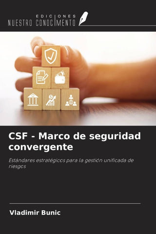 CSF - Marco de seguridad convergente