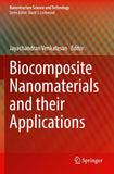 Biocomposite Nanomaterials and their Applications