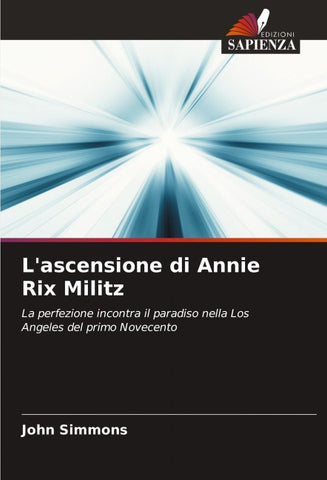 L'ascensione di Annie Rix Militz