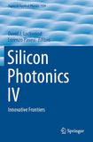 Silicon Photonics IV