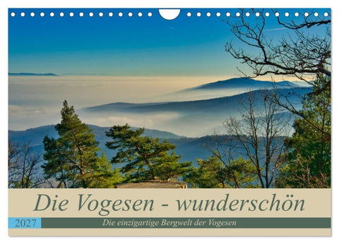 Vogesen - wunderschön (Wandkalender 2027 DIN A4 quer), CALVENDO Monatskalender
