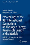 Proceedings of the 9th International Symposium on Hydrogen Energy, Renewable Energy and Materials