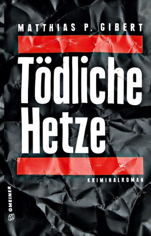Tödliche Hetze
