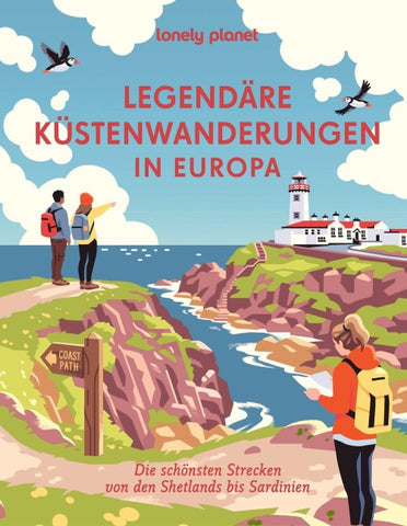 LONELY PLANET Bildband Legendäre Küstenwanderungen in Europa