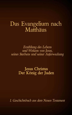 Das Evangelium nach Matthäus