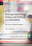 Retrospective Pledge Voting and Political Accountability