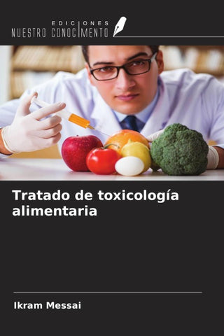Tratado de toxicología alimentaria