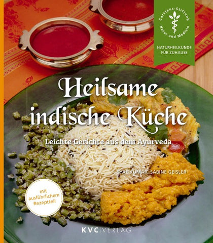 Heilsame indische Küche