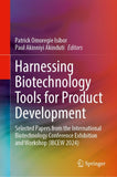 Harnessing Biotechnology Tools for Product Development