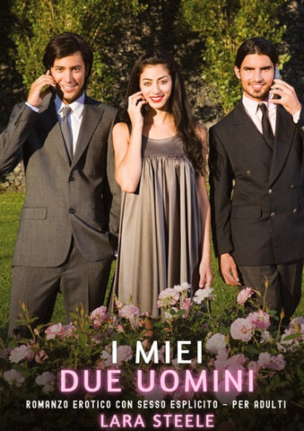 I miei Due Uomini