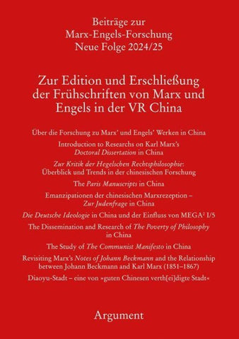 Zur Edition und Erschließung der Frühschriften von Marx und Engels in der VR China