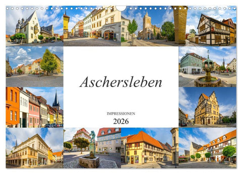 Aschersleben Impressionen (Wandkalender 2026 DIN A3 quer), CALVENDO Monatskalender