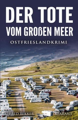 Der Tote vom Großen Meer. Ostfrieslandkrimi
