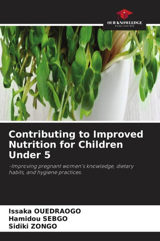 Contributing to Improved Nutrition for Children Under 5