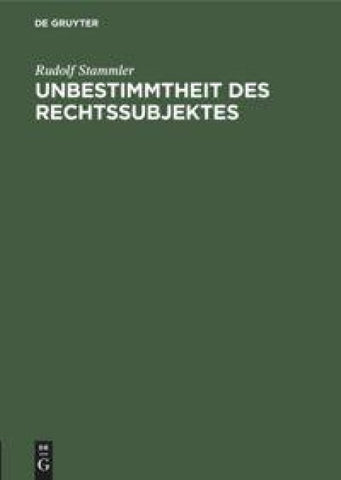 Unbestimmtheit des Rechtssubjektes