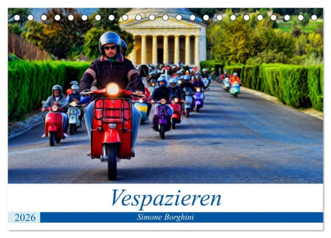 Vespazieren (Tischkalender 2026 DIN A5 quer), CALVENDO Monatskalender