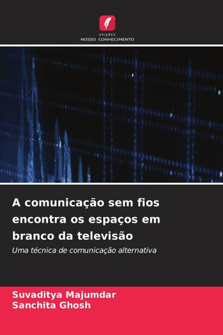 A comunicação sem fios encontra os espaços em branco da televisão