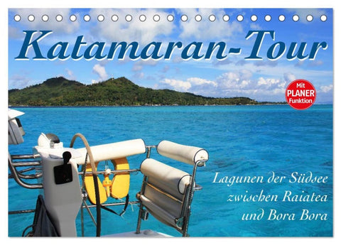 Katamaran-Tour (Tischkalender 2026 DIN A5 quer), CALVENDO Monatskalender