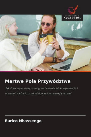 Martwe Pola Przywództwa