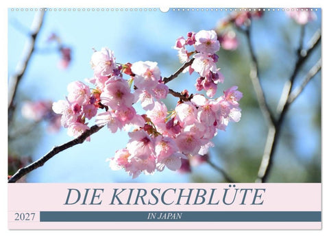 Die Kirschblüte in Japan (Wandkalender 2027 DIN A2 quer), CALVENDO Monatskalender