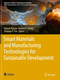 Smart Materials and Manufacturing Technologies for Sustainable Development