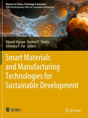 Smart Materials and Manufacturing Technologies for Sustainable Development