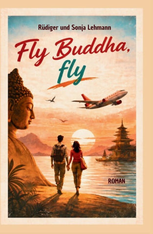 Fly Buddha, fly