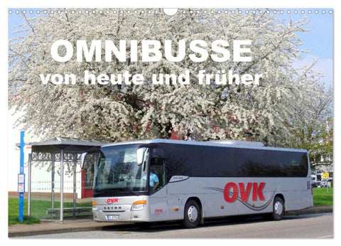 Omnibusse von heute und früher (Wandkalender 2027 DIN A3 quer), CALVENDO Monatskalender