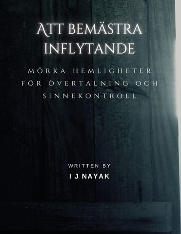 Att bemästra inflytande