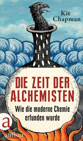 Die Zeit der Alchemisten
