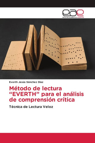Método de lectura "EVERTH" para el análisis de comprensión crítica