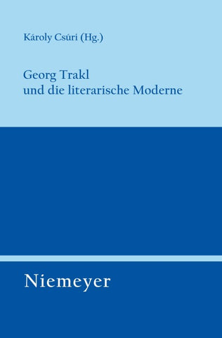 Georg Trakl und die literarische Moderne
