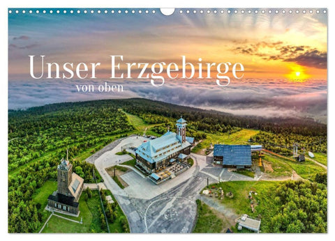 Unser Erzgebirge von oben (Wandkalender 2026 DIN A3 quer), CALVENDO Monatskalender