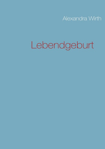 Lebendgeburt