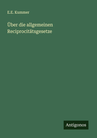 Über die allgemeinen Reciprocitätsgesetze