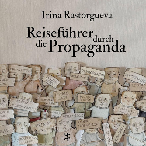 Reiseführer durch die Propaganda